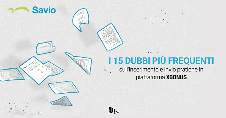  Quali sono i 15 dubbi più frequenti sulle pratiche in piattaforma Xbonus?